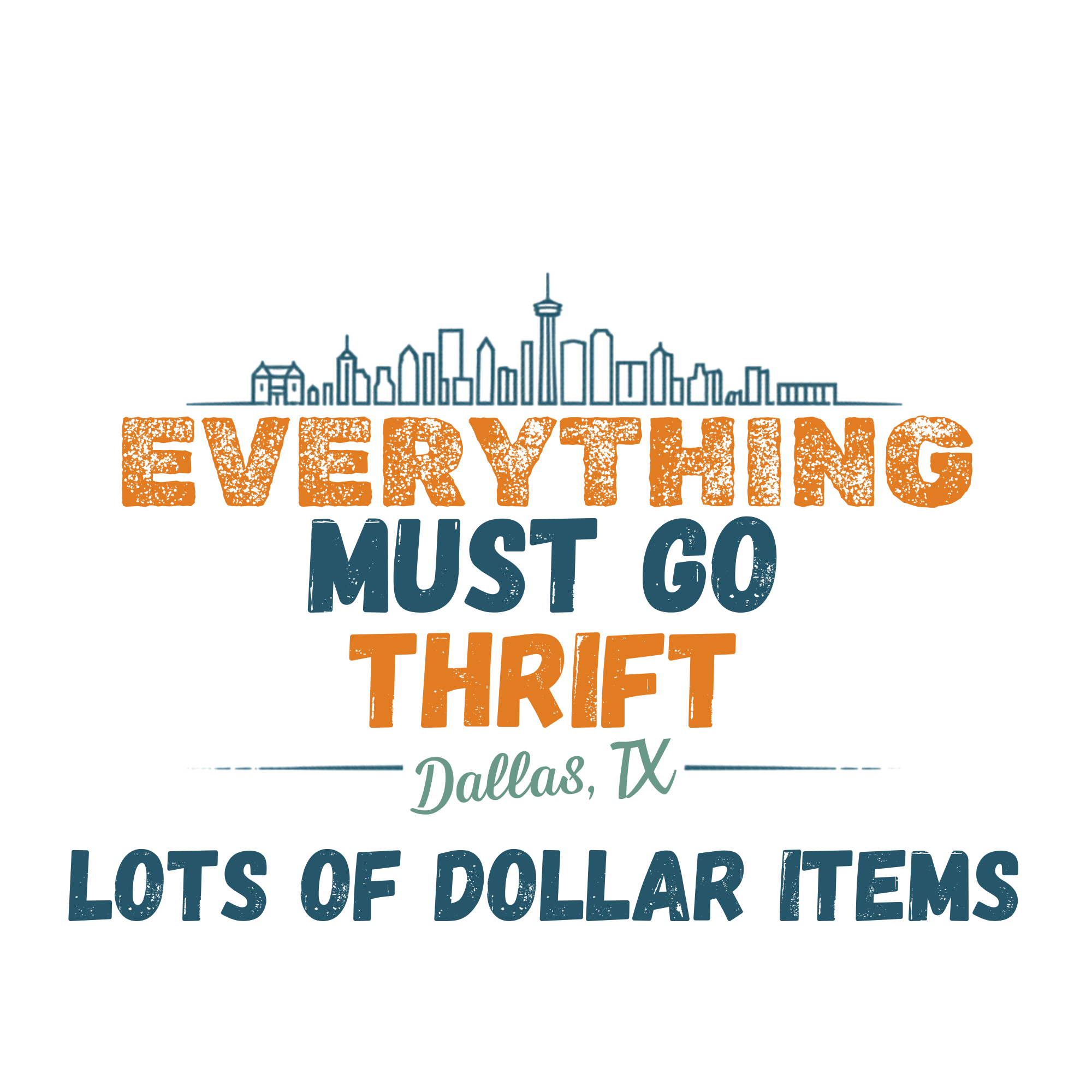 Everything Must Go Thrift Store Dallas